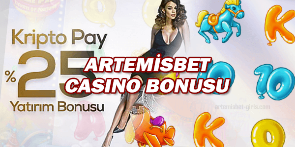 Artemisbet KriptoPay Casino Bonusu